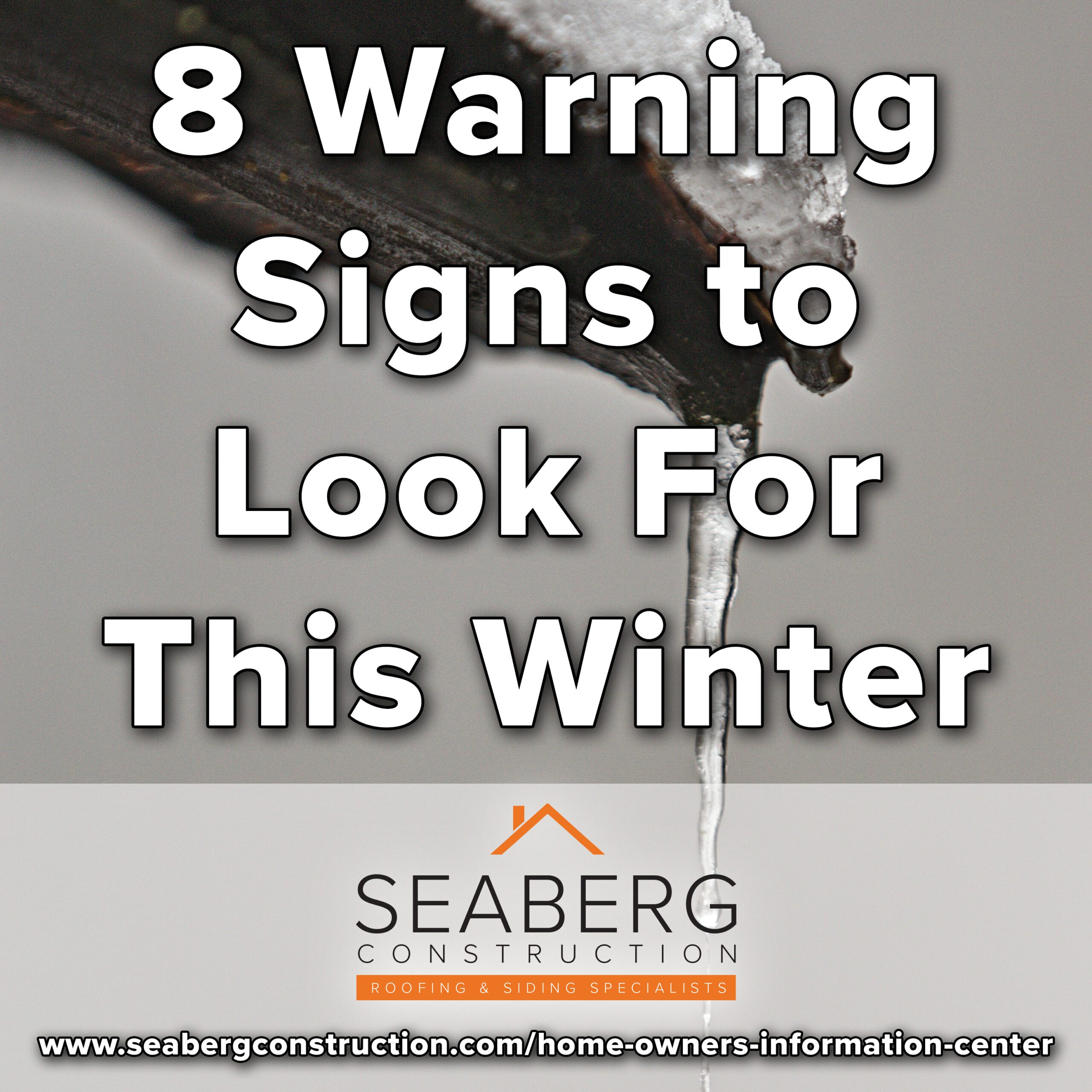 https://www.seabergconstruction.com/wp-content/uploads/2021/07/SeabergConstructionBlog_8WarningSignsThisWinter-scaled.jpg
